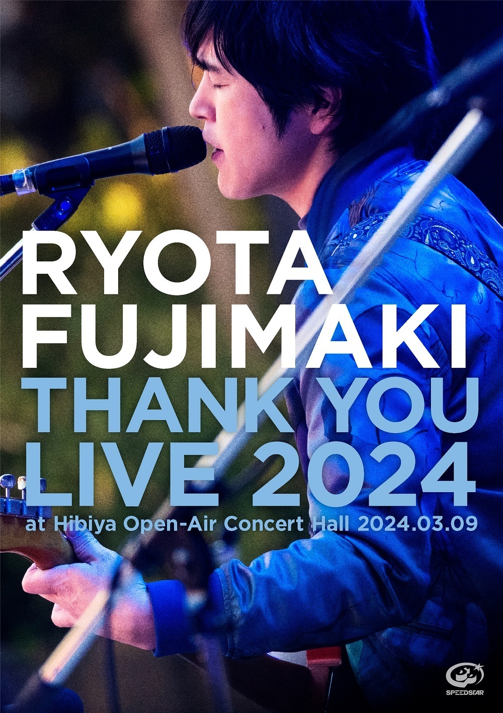 藤巻 亮太 | 「THANK YOU LIVE 2024」at 日比谷公園大音楽堂